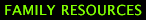 Family Resources